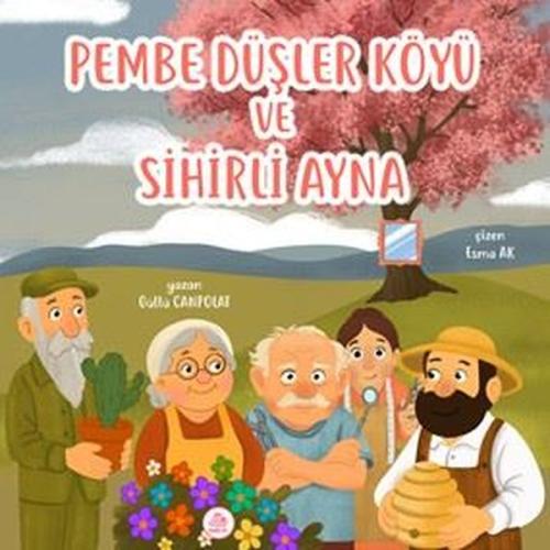 Pembe Düşler Köşkü ve Sihirli Ayna (Ciltli)