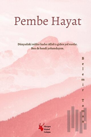 Pembe Hayat | Kitap Ambarı