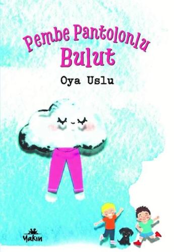 Pembe Pantolonlu Bulut
