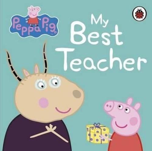 Peppa Pig: My Best Teacher (Ciltli) | Kitap Ambarı