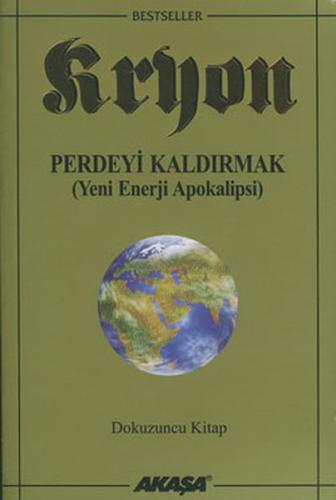 Perdeyi Kaldırmak - Kryon 9