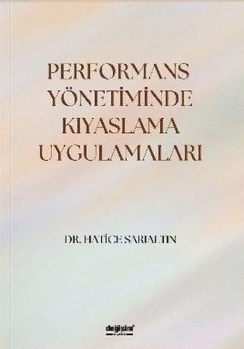 Performans Yönetiminde Kıyaslama Uygulamaları