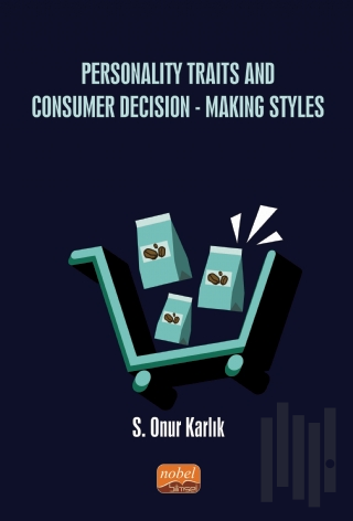 Personality Traits And Consumer Decision-Making Styles