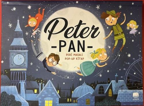 Peter Pan - Peri Masalı Pop - Up Kitap (Ciltli) | Kitap Ambarı