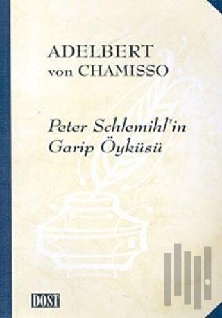 Peter Schlemihl’in Garip Öyküsü | Kitap Ambarı