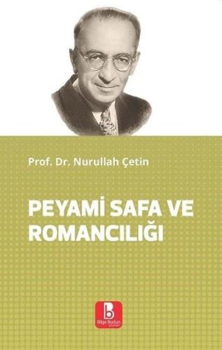 Peyami Safa ve Romancılığı
