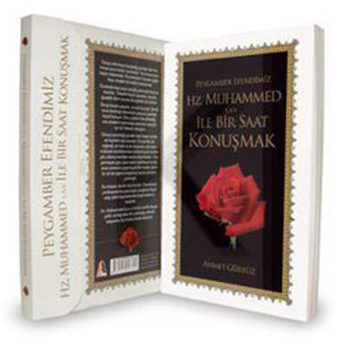 Peygamber Efendimiz Hz. Muhammed İle Bir Saat Konuşmak - Yasin-i Şerif (Ciltli)