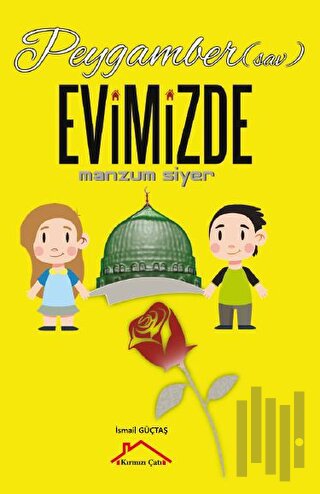 Peygamber (Sav.) Evimizde