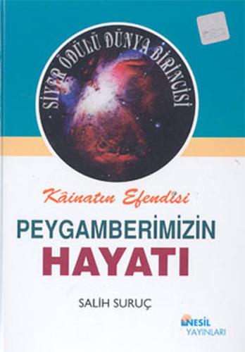 Kainatın Efendisi Peygamberimizin Hayatı - 2 (Ciltli) | Kitap Ambarı
