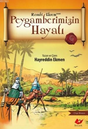 Peygamberimizin Hayatı | Kitap Ambarı