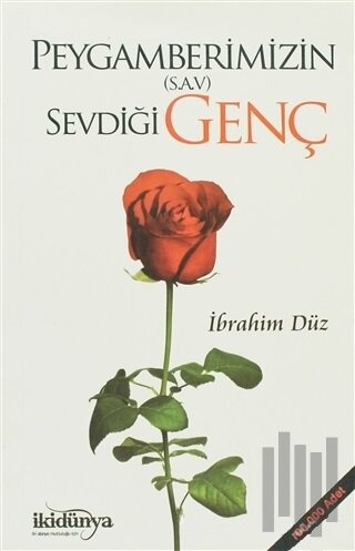 Peygamberimizin (S.A.V) Sevdiği Genç