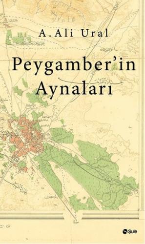 Peygamber'in Aynaları | Kitap Ambarı