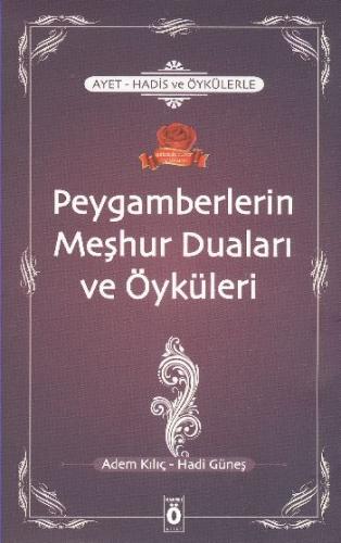 Peygamberlerin Meşhur Duaları ve Öyküleri | Kitap Ambarı