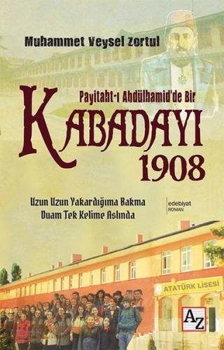 Peyitaht-ı Abdülhamid'de Bir Kabadayı 1908