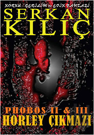 Phobos 2 & 3 - Horley Çıkmazı