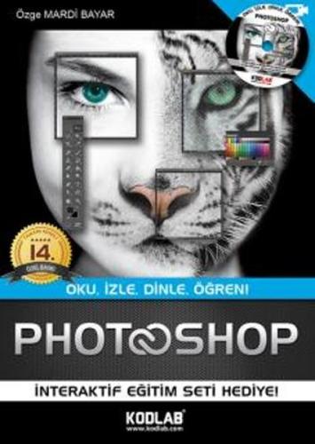 Photoshop CS6 Tamamı Renkli Özel Baskı (Ciltli) | Kitap Ambarı