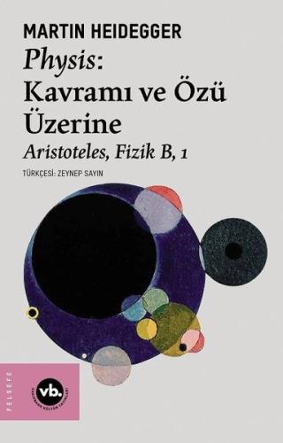 Physis: Kavramı ve Özü Üzerine | Kitap Ambarı