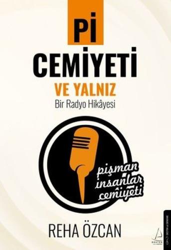 Pi Cemiyeti ve Yalnız Bir Radyo Hikayesi | Kitap Ambarı