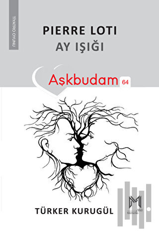 Pierre Loti Ay Işığı