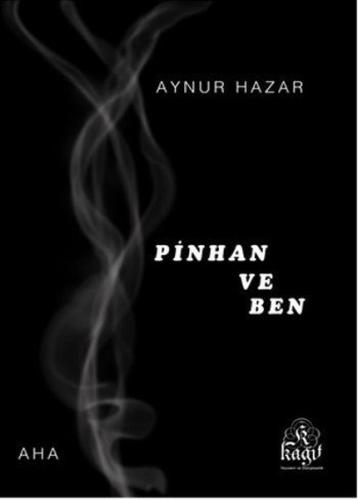 Pinhan ve Ben | Kitap Ambarı