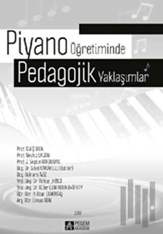 Piyano Öğretiminde Pedagojik Yaklaşımlar