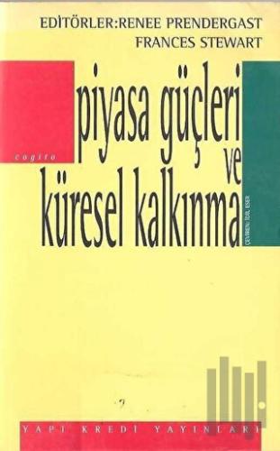Piyasa Güçleri ve Küresel Kalkınma