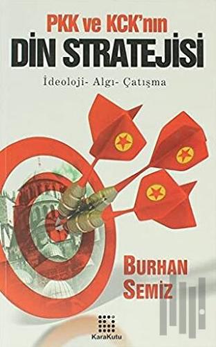 PKK ve KCK’nın Din Stratejisi