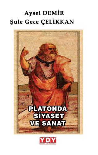 Platonda Siyaset ve Sanat
