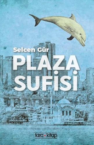 Plaza Sufisi | Kitap Ambarı