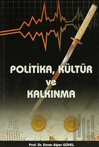 Politika, Kültür ve Kalkınma | Kitap Ambarı