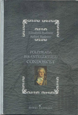 Politikada Bir Entelektüel: Condorcet
