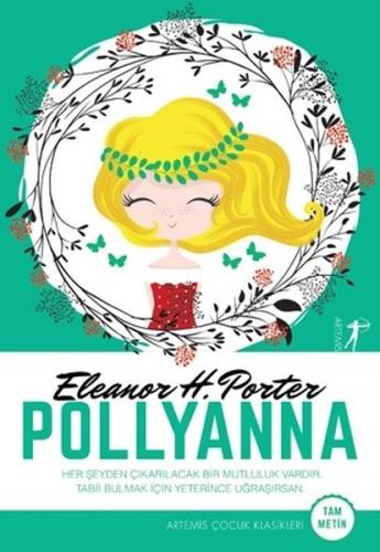 Polyanna-Tam Metin | Kitap Ambarı