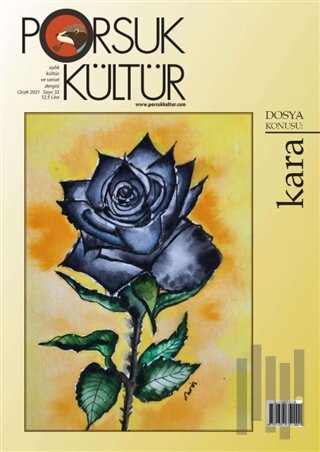 Porsuk Kültür ve Sanat Dergisi Sayı: 33 Ocak 2021