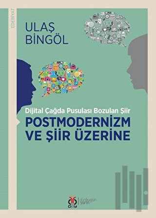 Postmodernizm ve Şiir Üzerine