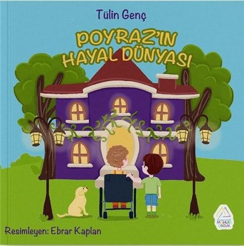Poyraz'ın Hayal Dünyası
