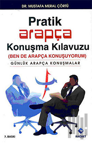 Pratik Arapça Konuşma Kılavuzu