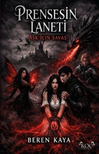 Prensesin Laneti - Aşk İçin Savaş (Ciltli)