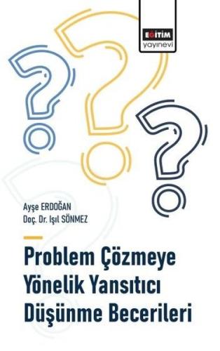 Problem Çözmeye Yönelik Yansıtıcı Düşünme Becerileri | Kitap Ambarı