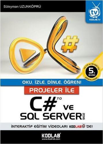 Projeler İle C# 7.0 ve SQL Server 2016 | Kitap Ambarı