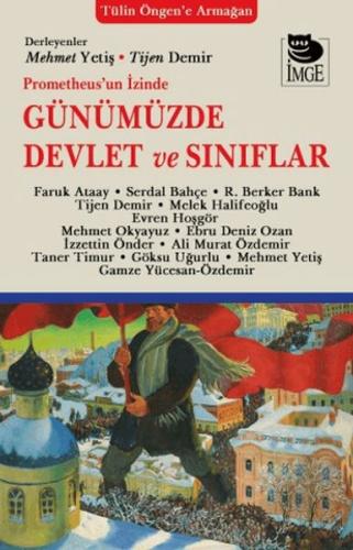 Prometheus'un İzinde Günümüzde Devlet ve Sınıflar