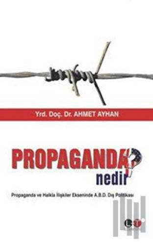 Propaganda Nedir?