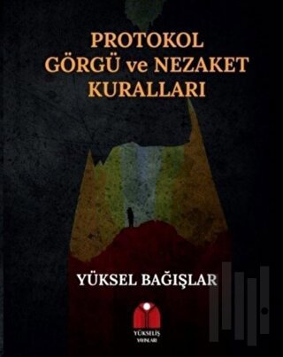 Protokol Görgü ve Nezaket Kuralları