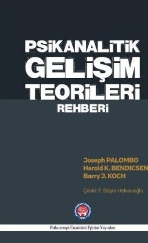 Psikanalitik Gelişim Teorileri Rehberi (Ciltli)