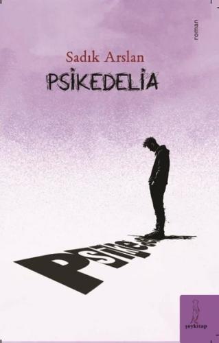 Psikedelia | Kitap Ambarı