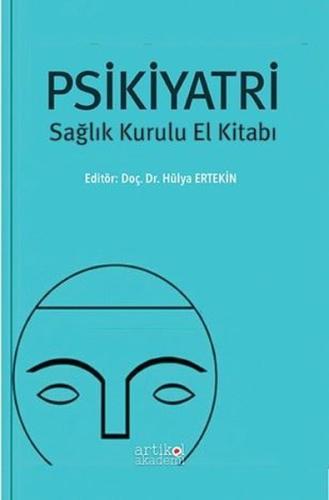 Psikiyatri-Sağlık Kurulu El Kitabı