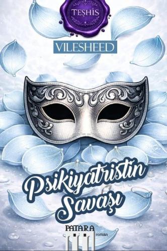 Psikiyatristin Savaşı - Teşhis