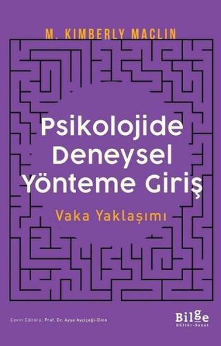 Psikolojide Deneysel Yönteme Giriş-Vaka Yaklaşımı | Kitap Ambarı