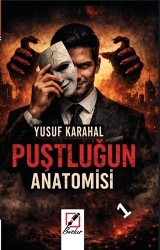 Puştluğun Anatomisi 1