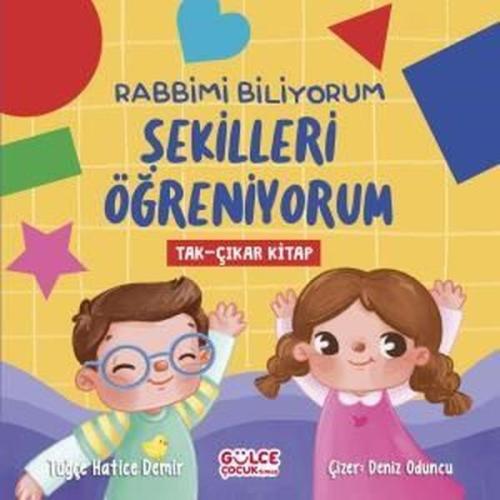 Rabbimi Biliyorum Şekilleri Öğreniyorum (Tak-Çıkar Kitap) | Kitap Amba