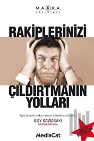Rakiplerinizi "Çıldırtmanın" Yolları